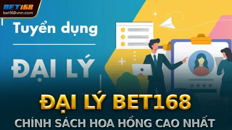 Đại lý Bet168: Cơ hội hợp tác và phát triển tiềm năng